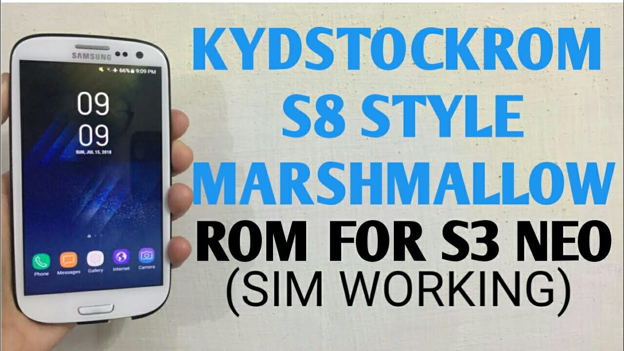 (BATTERY LIFE IMPROVED)KYDSTOCKROM S8 STYLE MARSHMALLOW ROM FOR S3 NEO