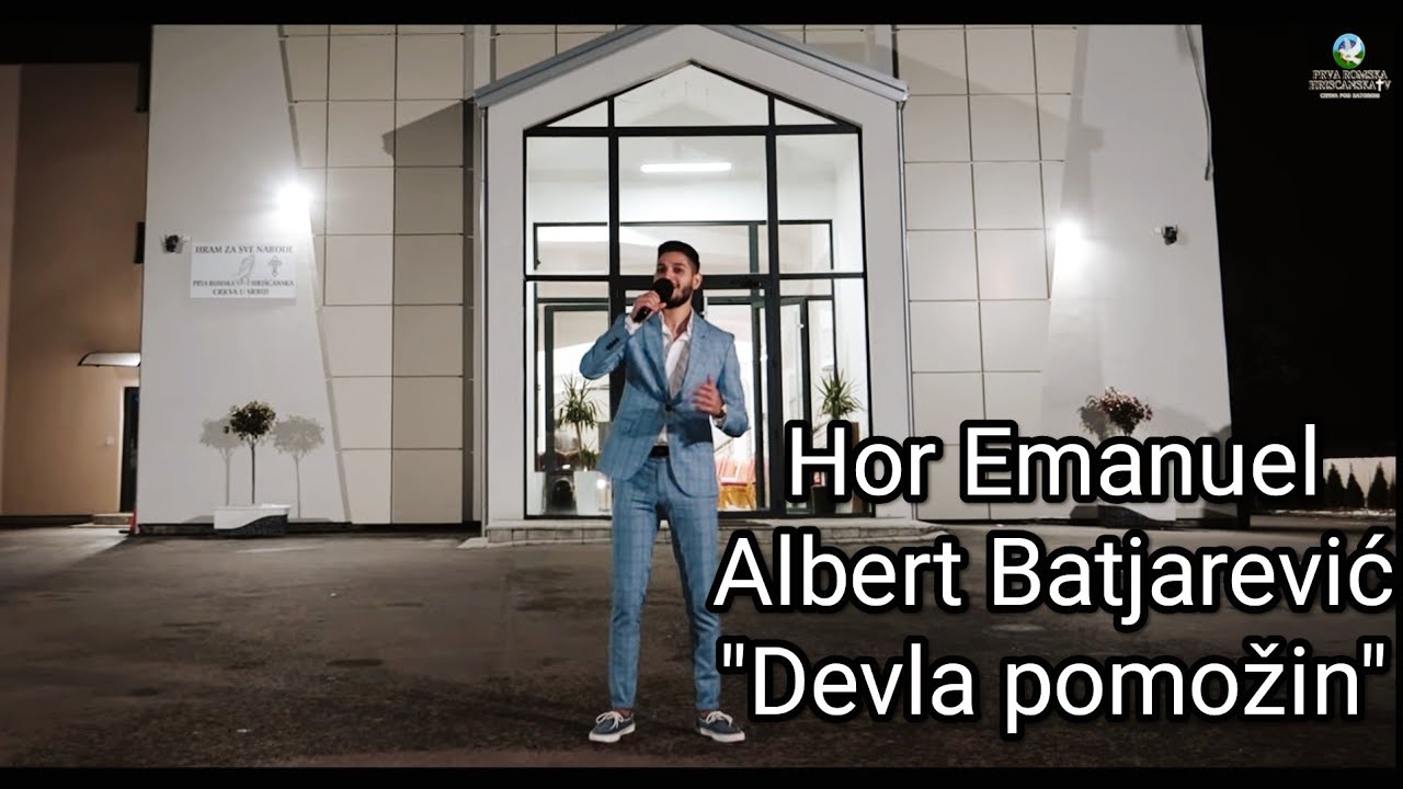 ✝️ Hor Emanuel - Albert Batjarevic 🎵 Devla pomožin🎵Novo 2024 @crkvapodsatoromtv