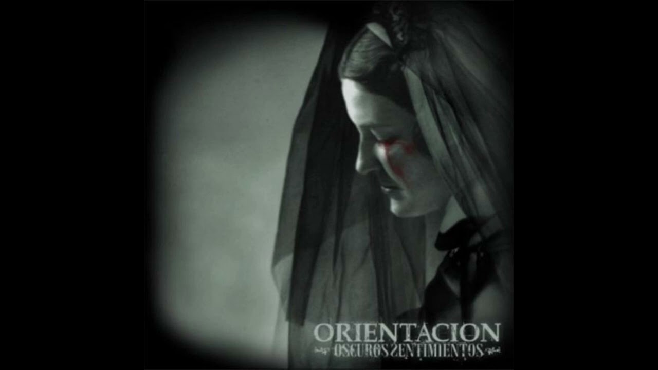 Orientaci&oacute;n - Oscuros Sentimientos (Full LP)