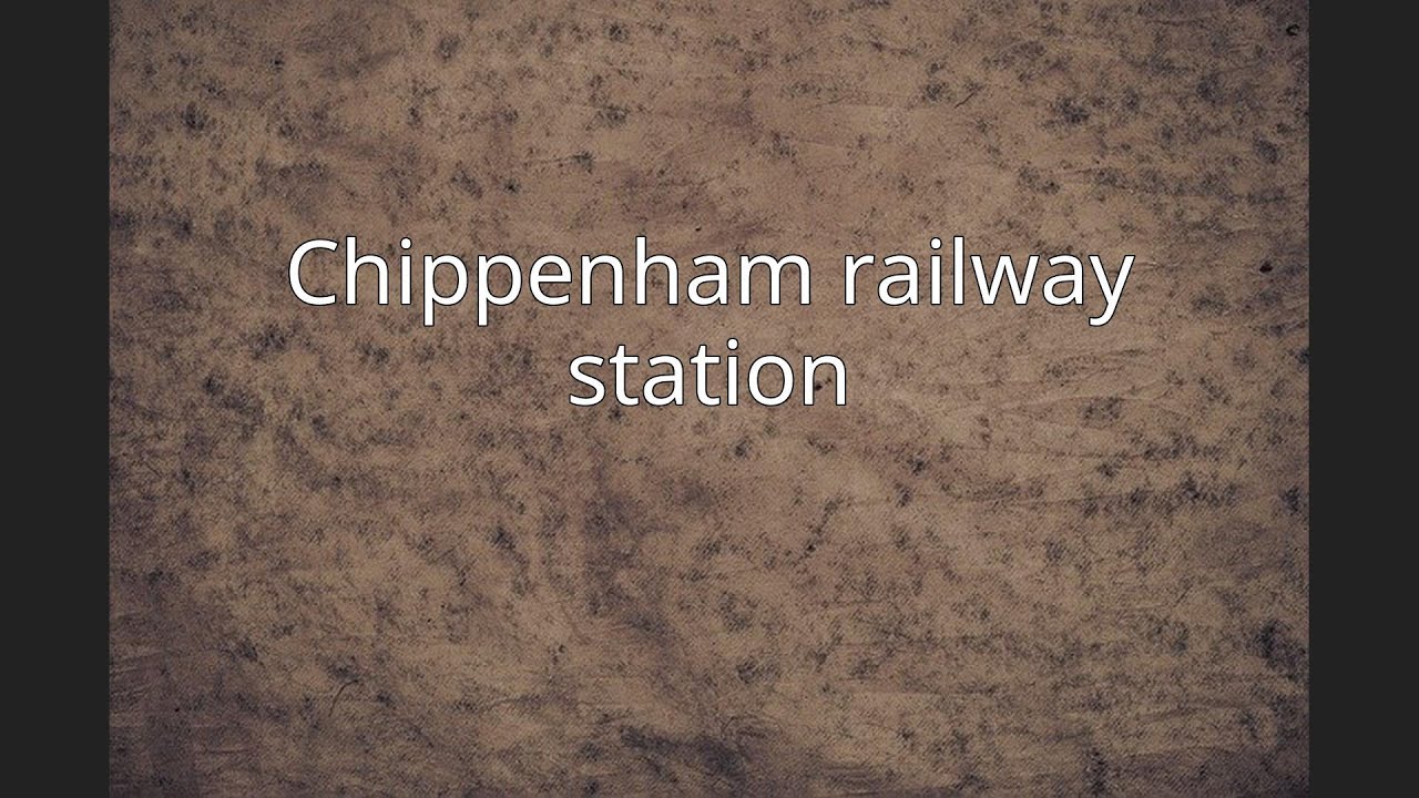 Chippenham railway station