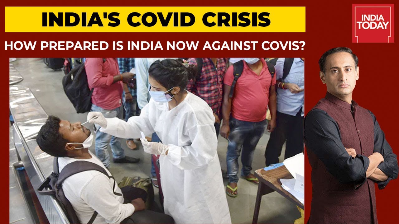 Covid Crisis: How Prepared Is India Now? Top Experts Discuss On Newstrack With Rahul Kanwal