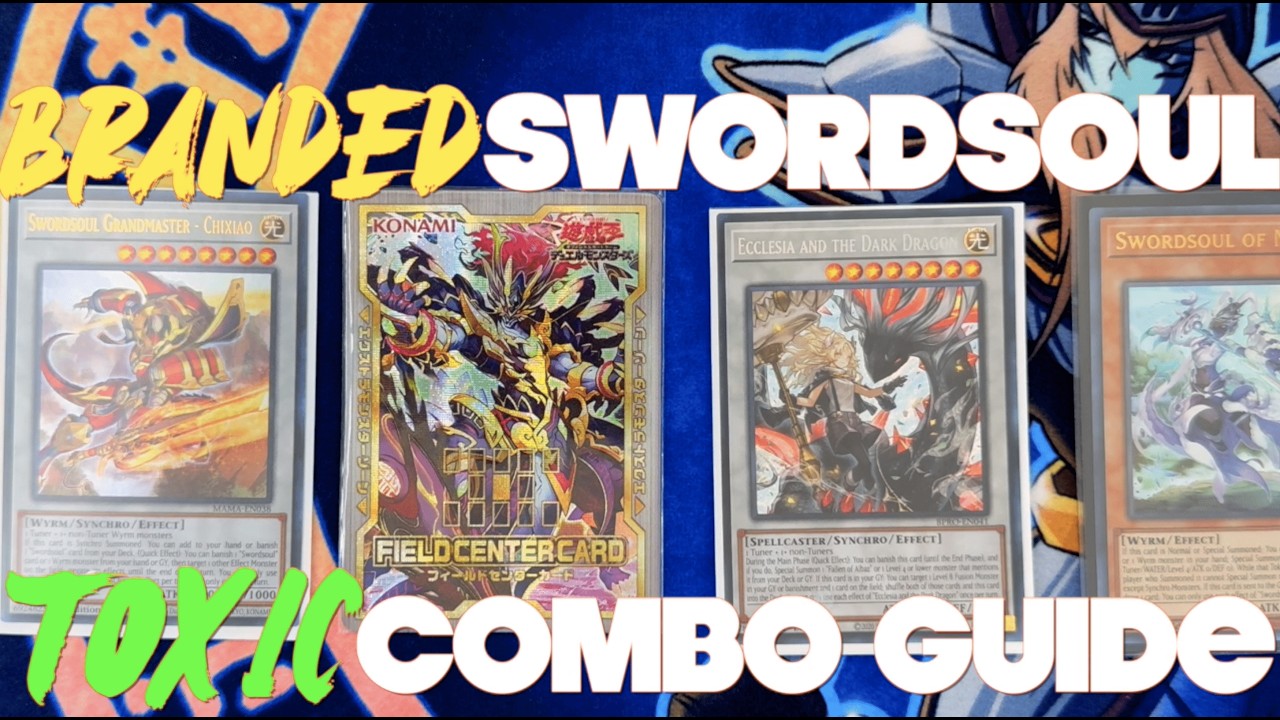 Yu-Gi-Oh! Branded Swordsoul Combo Guide | Secret Village Lock | March 2026