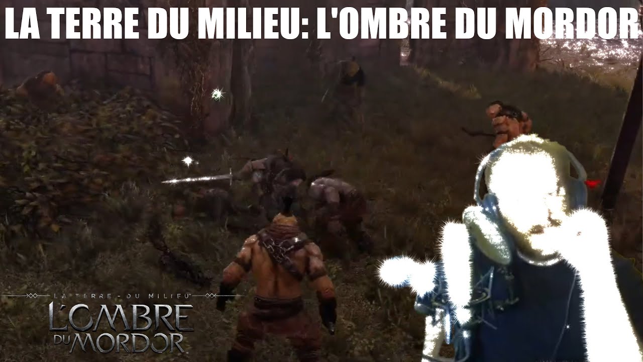 LA TERRE DU MILIEU: L'OMBRE DU MORDOR (Stream shiny #5)