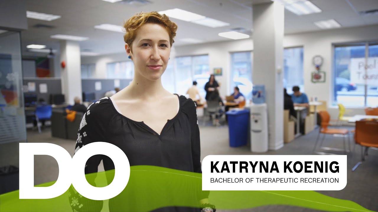 Katryna Koenig: Bachelor of Therapeutic Recreation