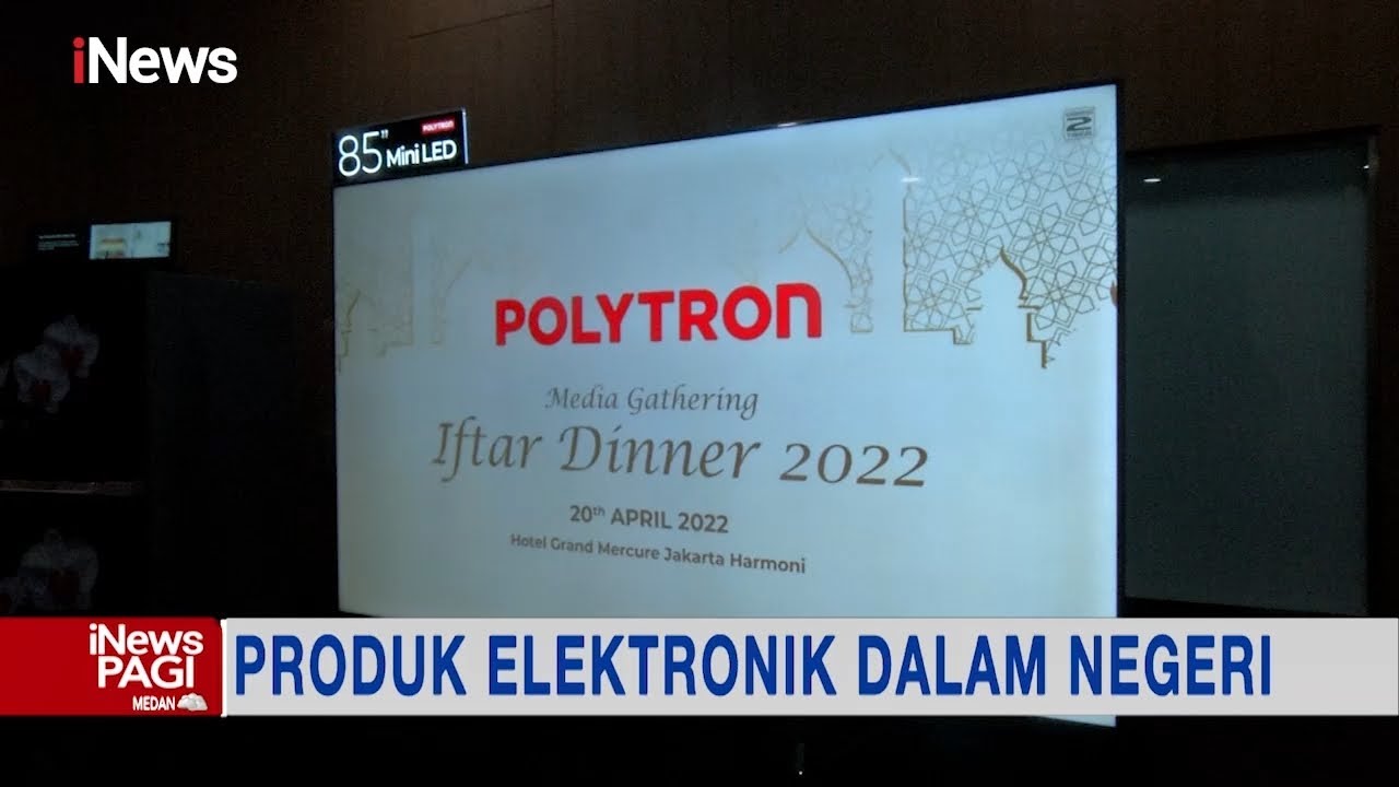 Polytron Luncurkan Mini LED Quanum 85 Inch #iNewsPagi 22/04