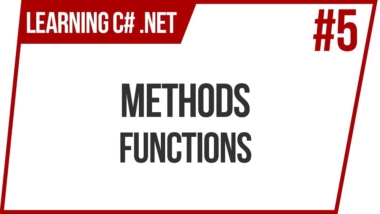 How To Program | C# .NET | Methods | Functions | For Beginners