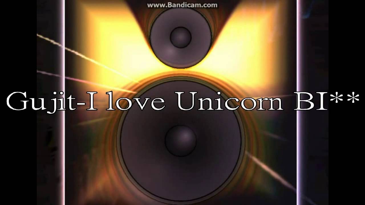 Gujit-I love Unicorn Bi**