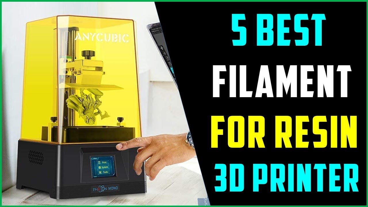 Top 5 Best Filament for Resin 3D Printer in 2022 | Best Resin 3D Printer (Best 3D Printer) - Review