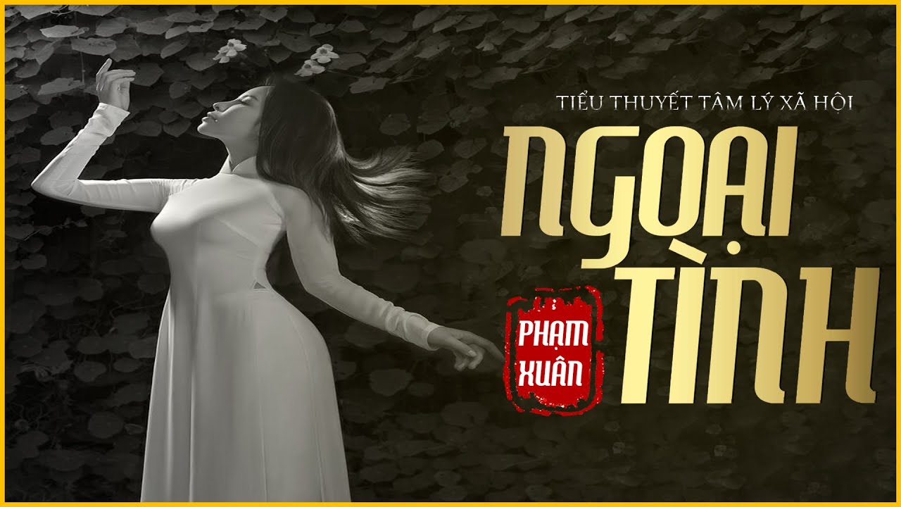 Truyện Ngắn - Ngoại Tình - Tiểu Thuyết Miền Tây Dân Dã -Diễn Đọc Lam Phương D
