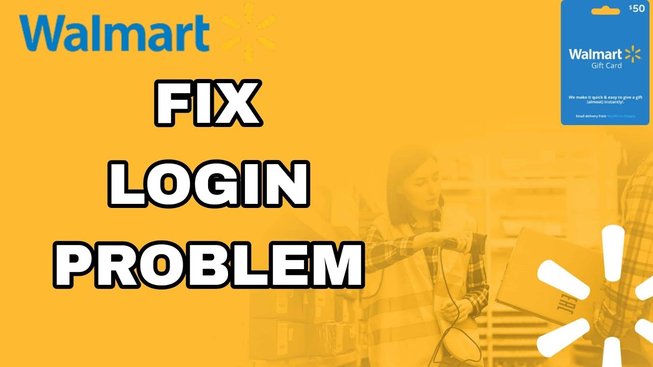 How To Fix And Solve Walmart Login Problem | Final Solution