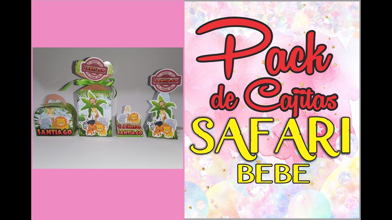 🎉🎉✿Pack de cajitas Safari Bebé - Imprimibles Gratis✿😉✿ Creaciones Samadith/DIY ✿🎉🎉