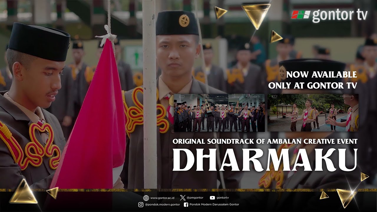 Gontor Voice - Pramuka Gontor: OST. ACE - Dharmaku - Committed Entertainment
