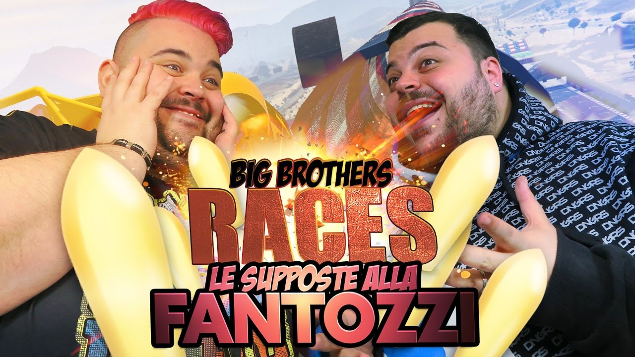 BIG BROTHERS RACERS : Le Supposte alla Fantozzi | GTA 5
