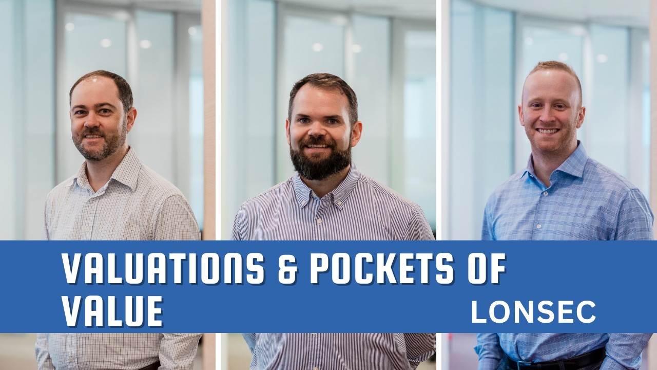Valuations & Pockets of Value
