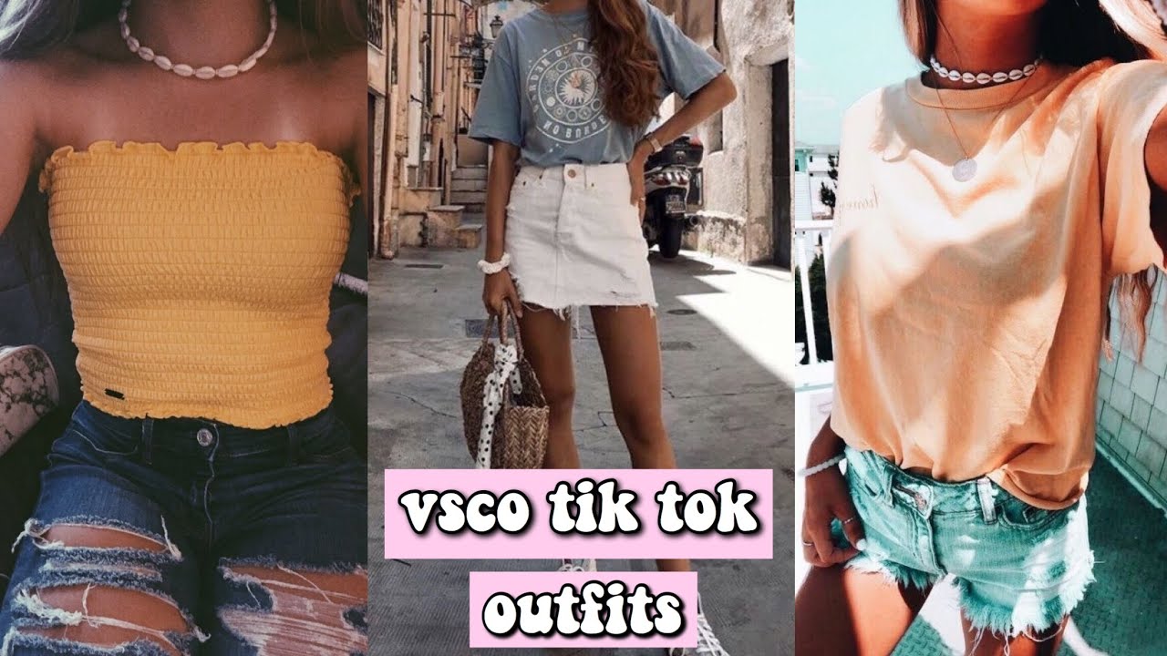 vsco tik tok outfits🌊