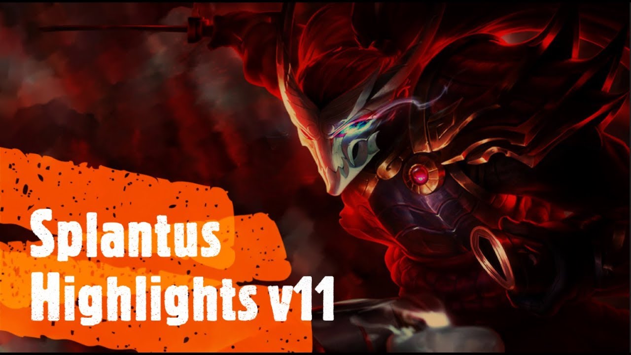 Splantus - Legendary highlight montage NO. 11 !