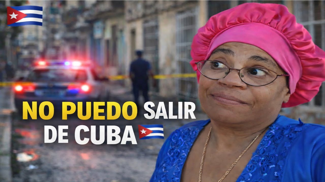 ¿Por qué no puedo salir de Cuba? 🇨🇺 | Esto me pasó con la policía 😳