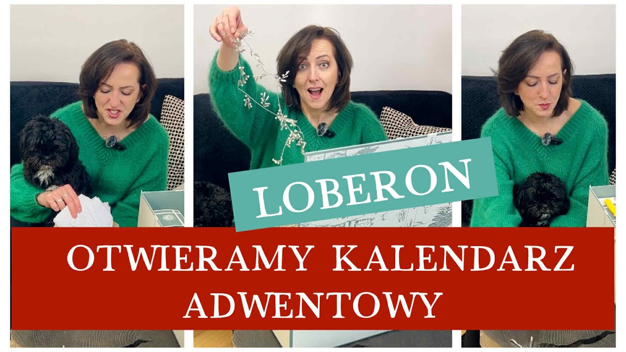 KALENDARZ ADWENTOWY z LOBERON / OTWIERAMY I OGLĄDAMY