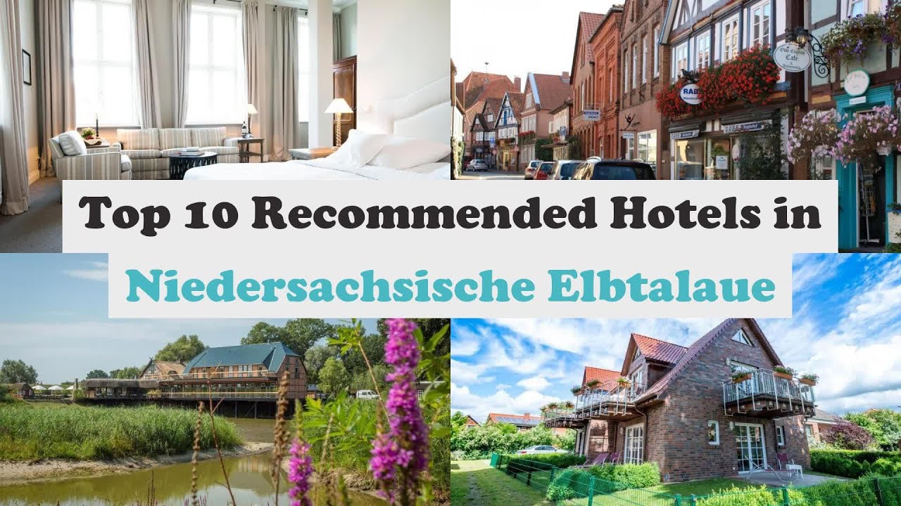 Top 10 Recommended Hotels In Niedersachsische Elbtalaue | Best Hotels In Niedersachsische Elbtalaue