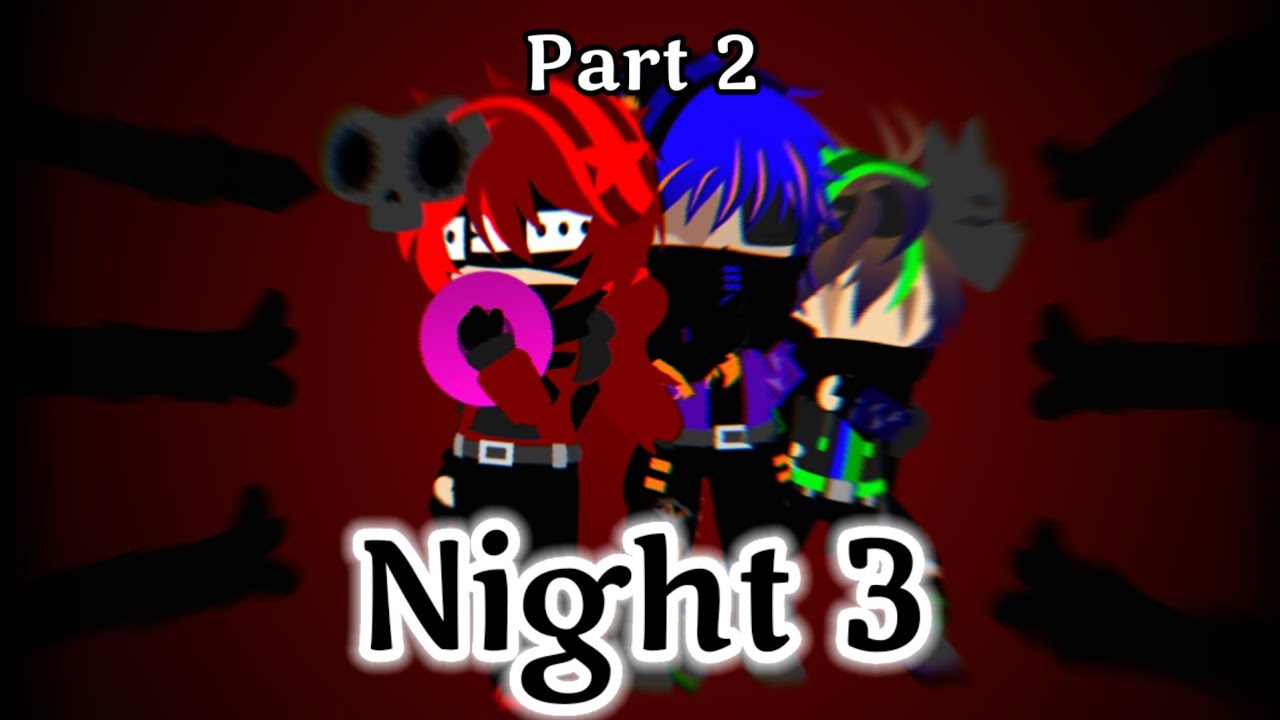 FNIA 2 || Night 3 Part 2 || Delta_Kaisen!