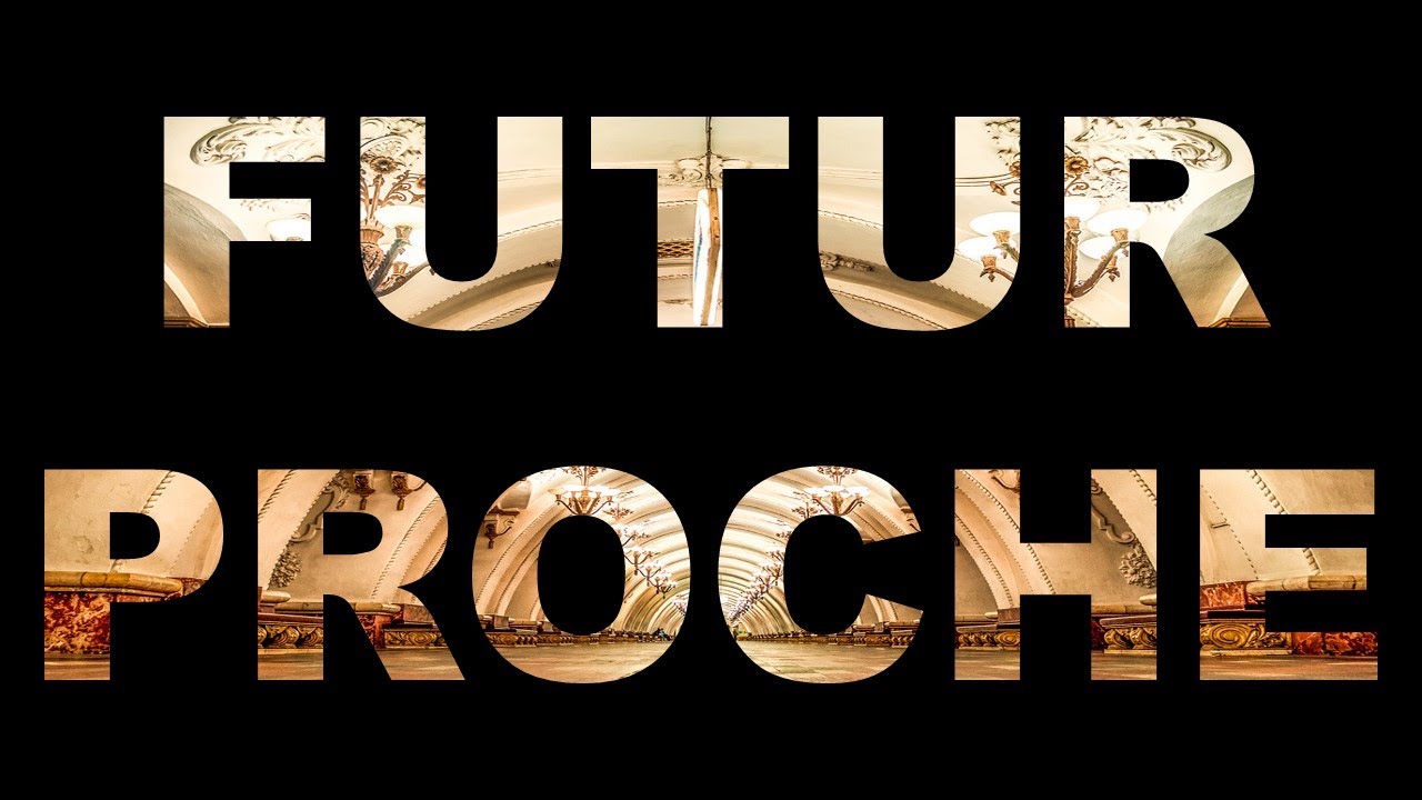 Futur proche FR conjugaison || شرح بالعربية