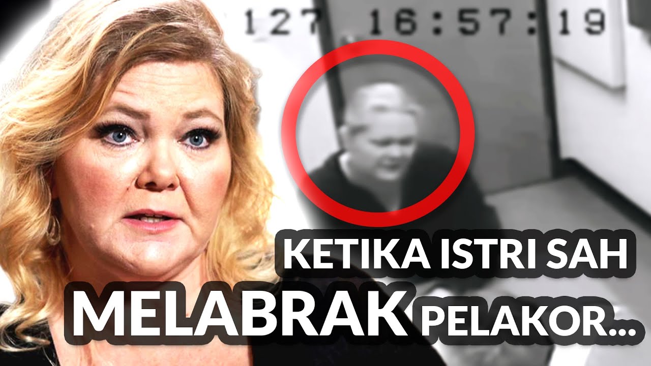KETIKA ISTRI SAH LABRAK PELAKOR BERUJUNG ... KISAH HEATHER ELVIS