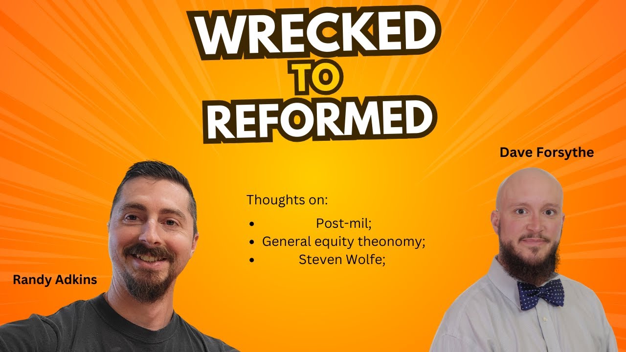 Thoughts on Post-mil, theonomy, and Steven Wolfe, and natural law
