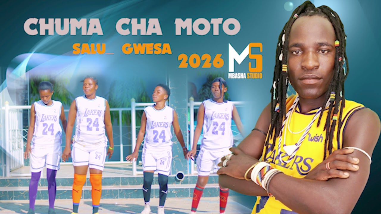 CHUMA CHA MOTO -SALU  GWESA_BY PRD MBASHA STUDIO 2026