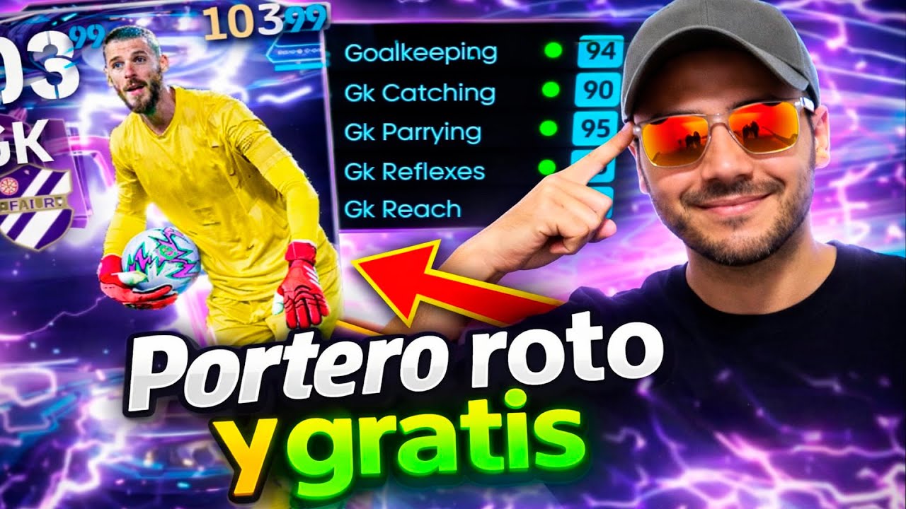 Si te Falta Portero es Tu Oportunidad! De Gea es Gratis y Espectacular!! #efootball2026