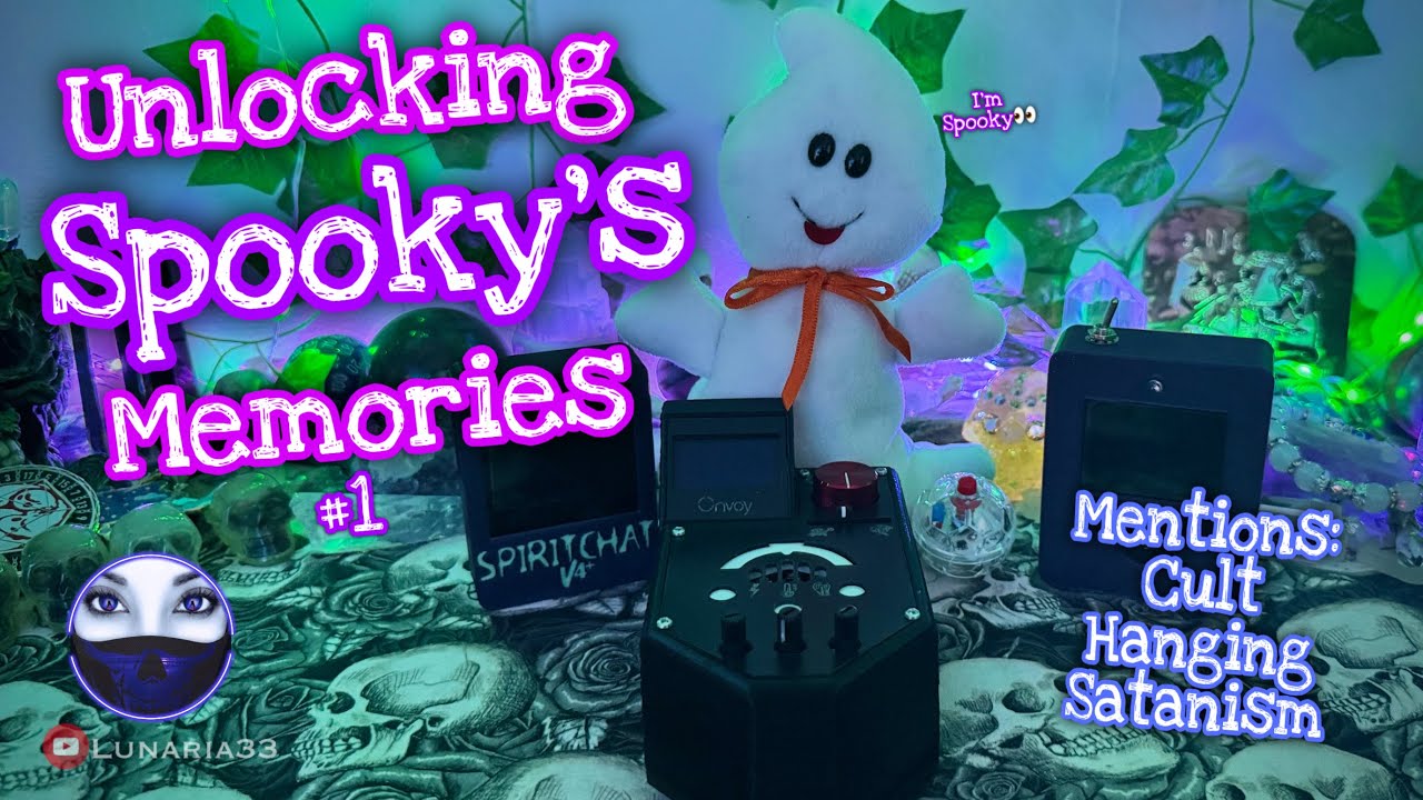 🗝️ Unlocking SPOOKY's Memories 👻 - Part1