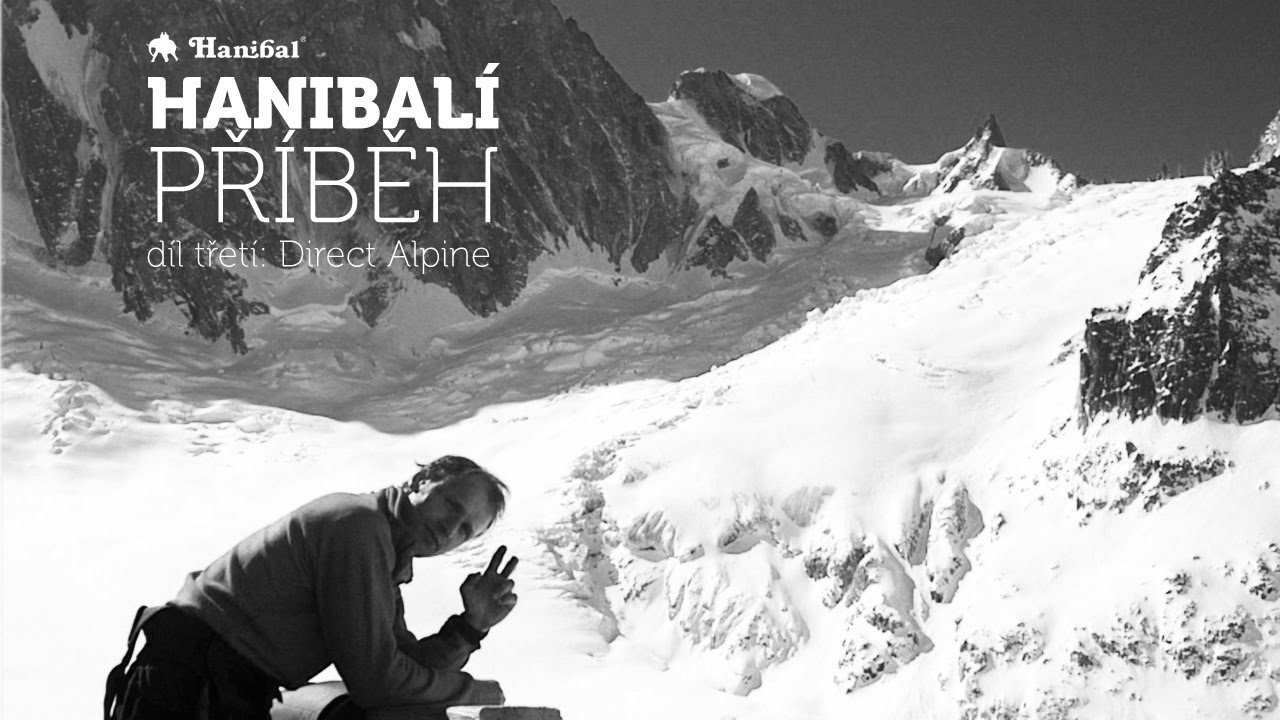 HANIBALÍ PŘÍBĚH - Díl třetí: Direct Alpine