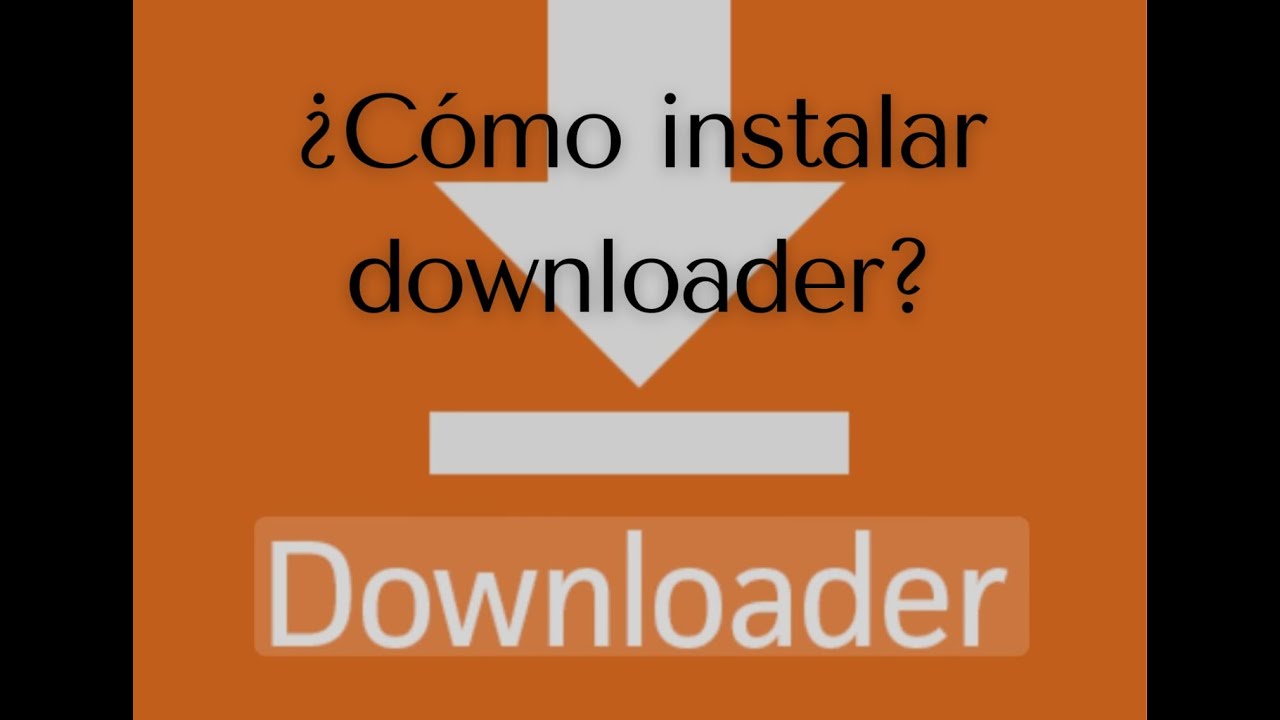 Como Descargar Downloader en un Smart TV