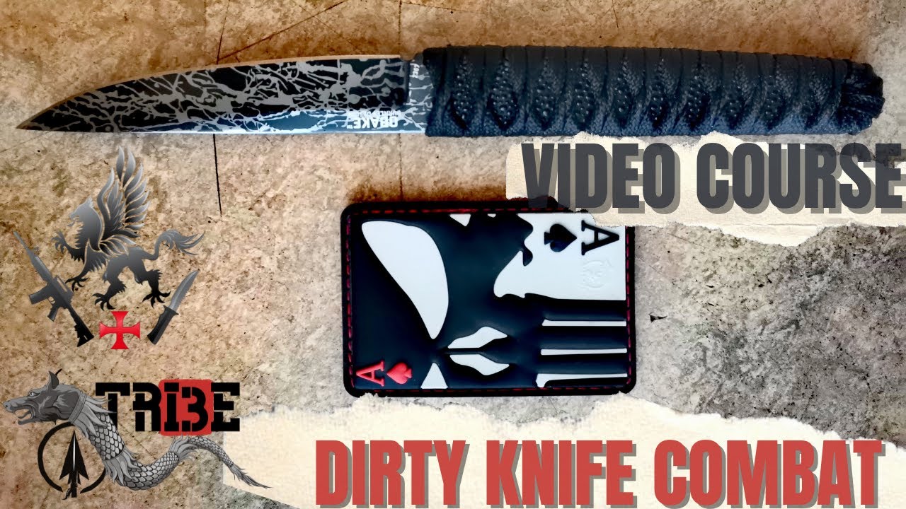 Dirty Knife Combat