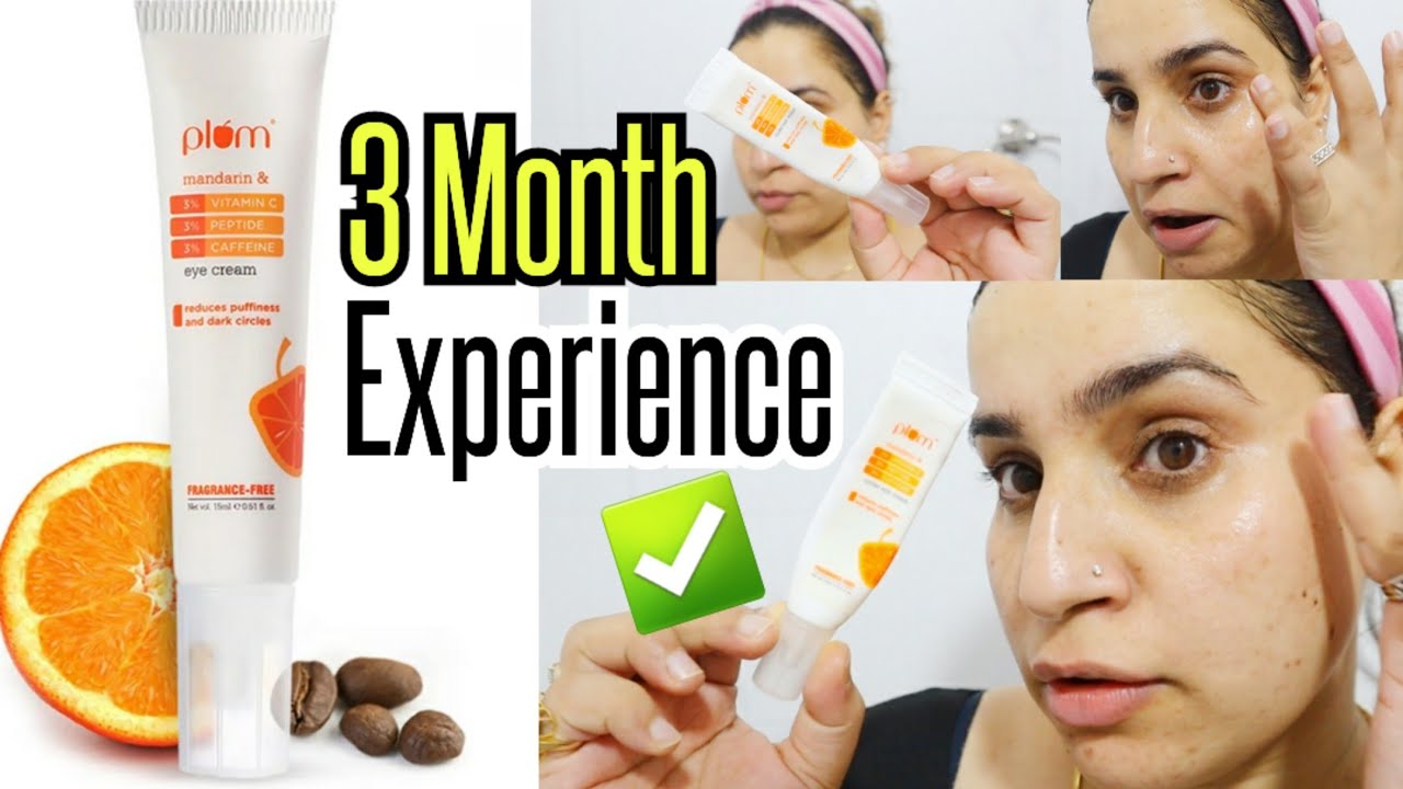 Plum Eye Cream Review | Best eye cream for Dark Circles