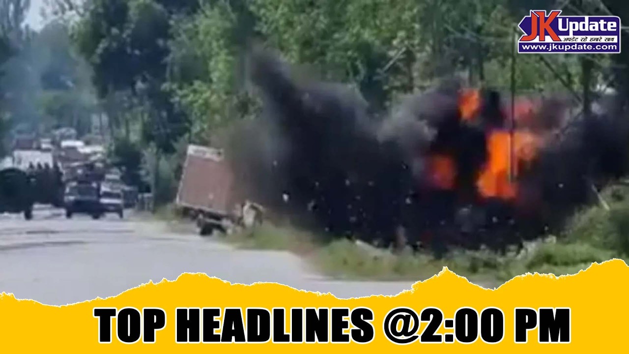 JKupdate Top Headlines @ 2 PM 20 FEB 2026