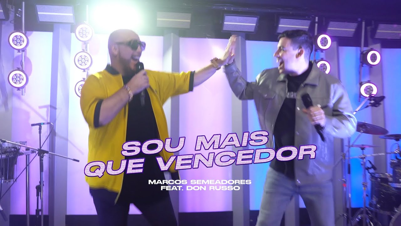 Marcos Semeadores, Don Russo - Sou Mais Que Vencedor #osomdabahia #pagodebaiano