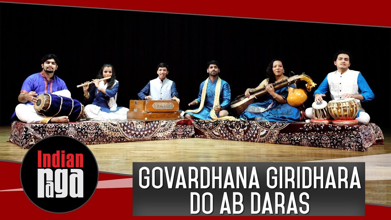 Soulful Bhajans: Govardhana Giridhara - Do Ab Daras