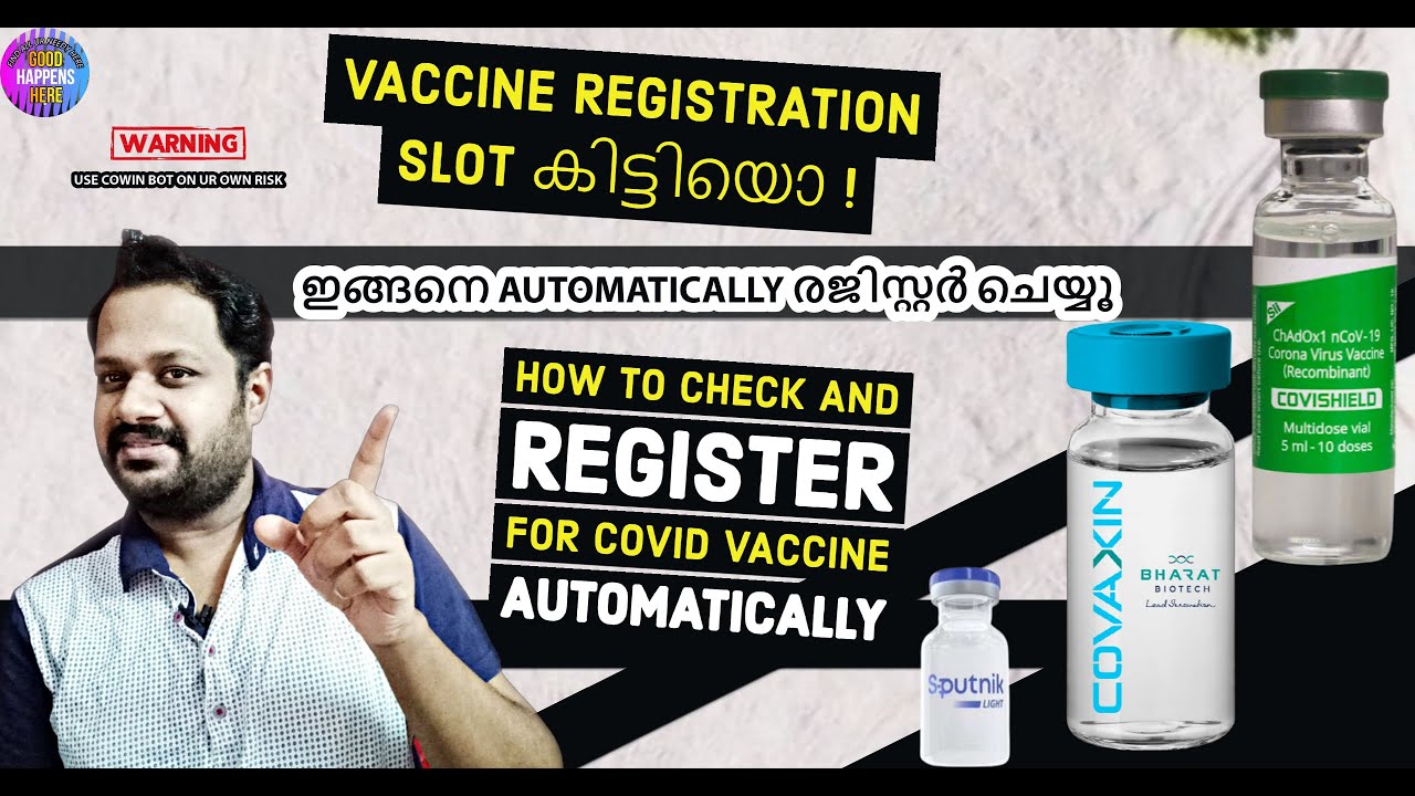 Cowin Automatic Booking Slots- HOW - Auto Vaccine Registration - CowinBot