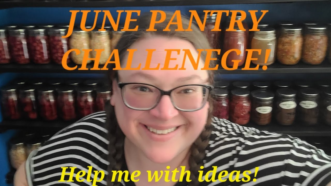 June pantry challenge #threeriverschallenge   Give me ideas to use up some items!