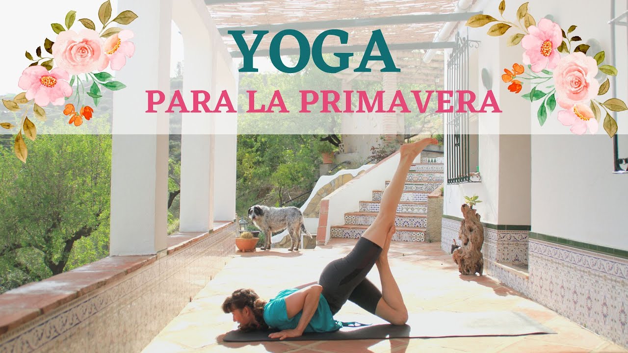 YOGA para PRIMAVERA 🌱🌸🌱 Yoga Vinyasa