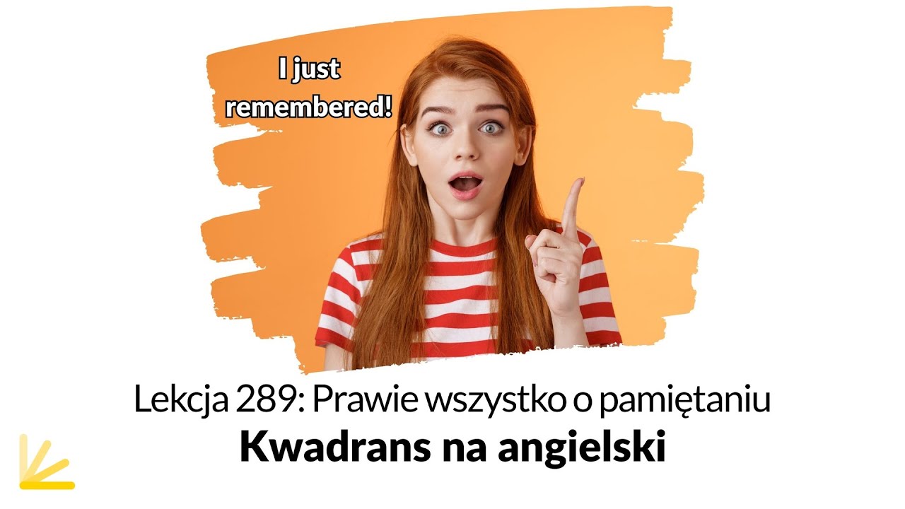 Remember czy remind, które to pamiętać? - Lekcja 289| Kwadrans na Angielski