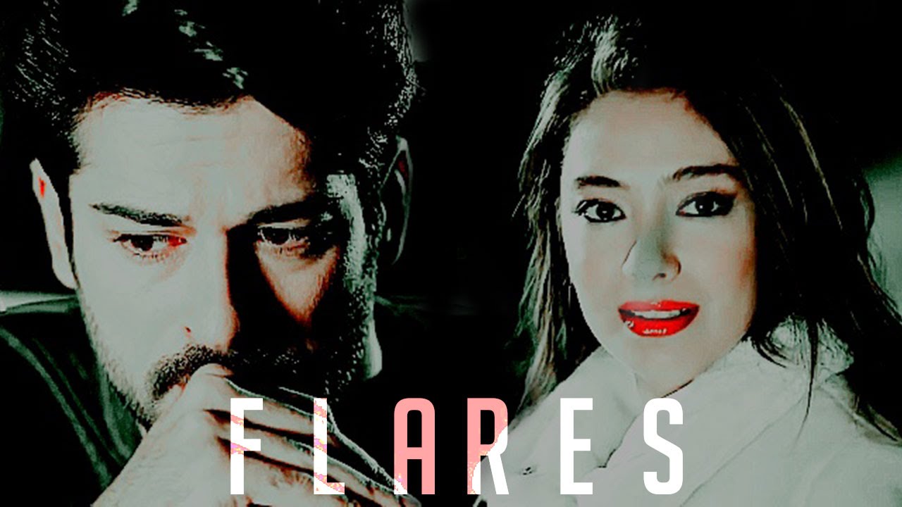 Nihan & Kemal || f l a r e s