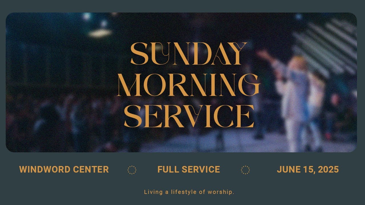 Windword Sunday Service | LIVE