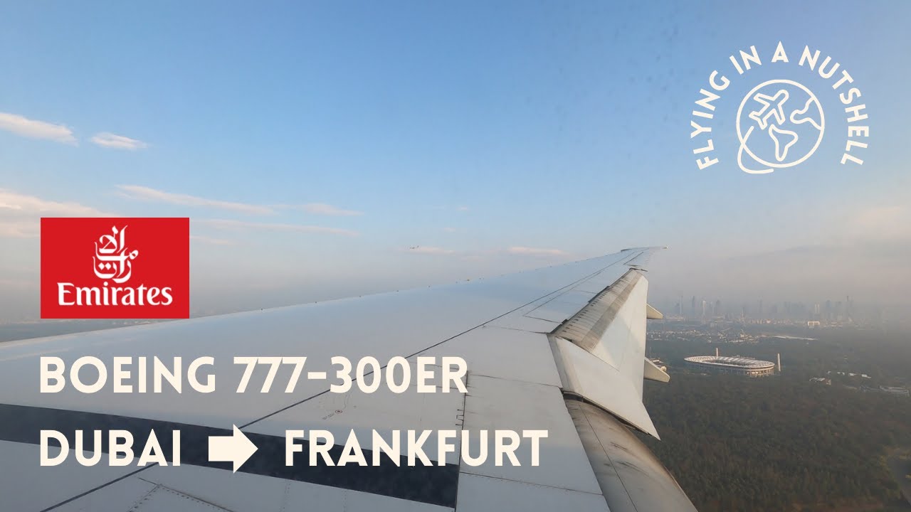 DUBAI - FRANKFURT | EMIRATES | B777-300ER | ECONOMY CLASS | TRIP REPORT