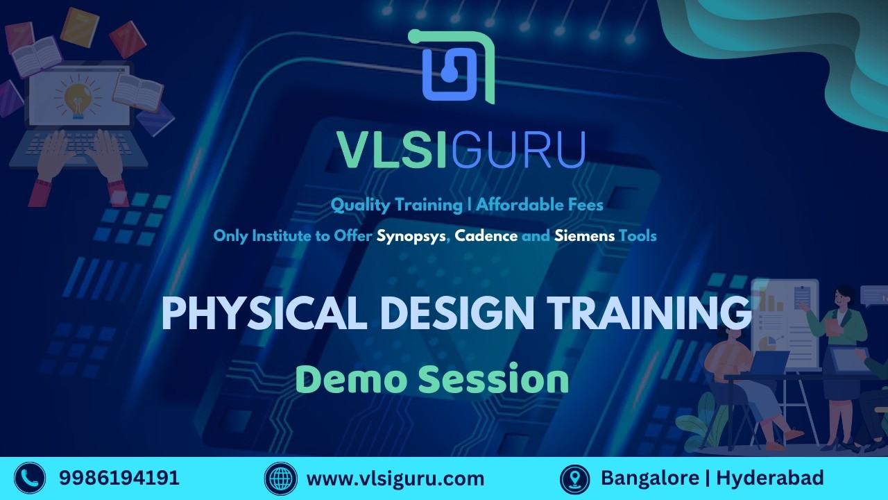 Physical designTraining Course | PD Course with Placement &ndash; VLSIGURU
