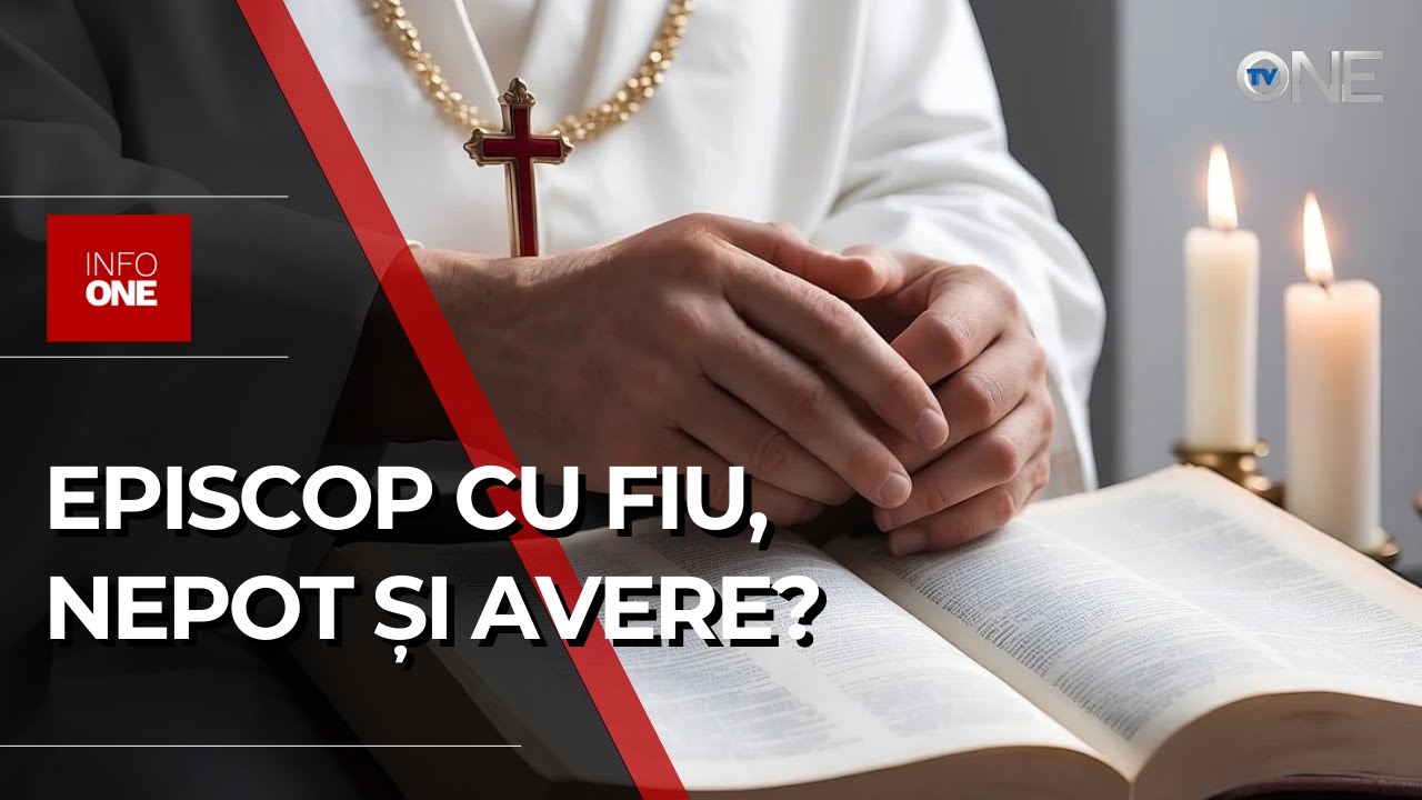 INFO ONE - EPISCOPUL DE BĂLȚI ȘI DE FĂLEȘTI MARCHEL AR AVEA UN FIU DINTR-O RELAȚIE NEOFICIALIZATĂ