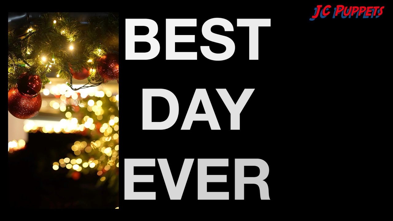 Best Day Ever !!
