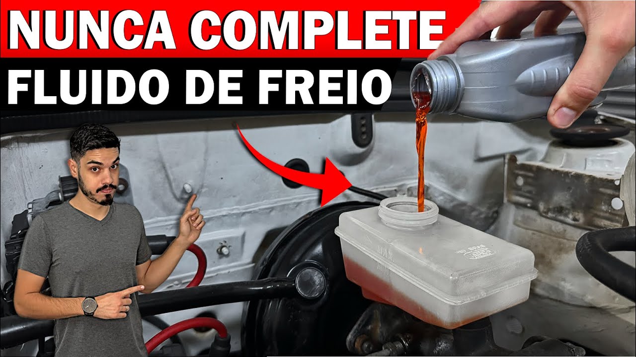 TOME CUIDADO, Completar FLUIDO de FREIO não é brincadeira!