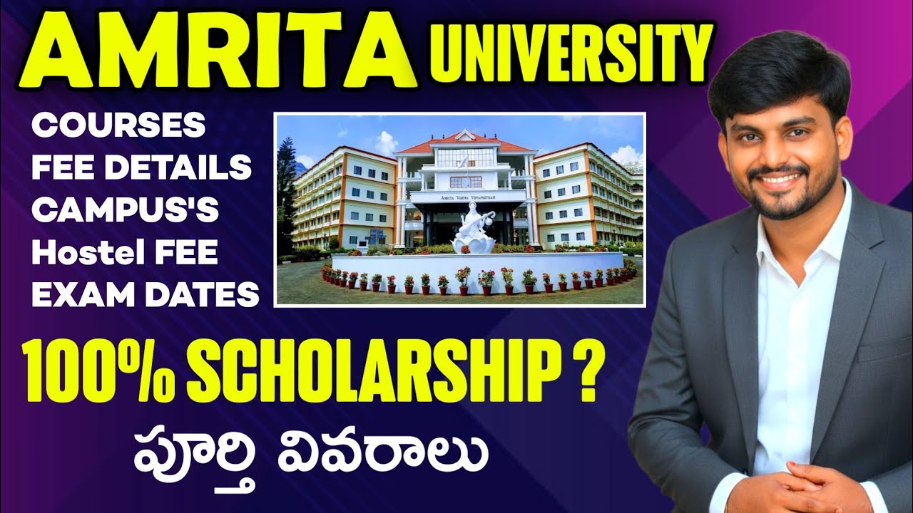 Amrita University Full Details 2026 in Telugu | Courses, Fees, Admissions, Scholarships, Placements