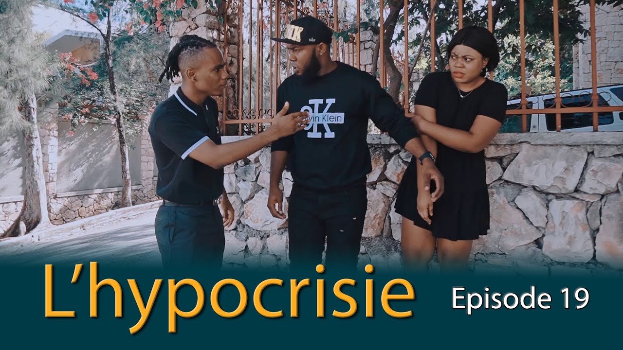 l'hypocrisie episode 19